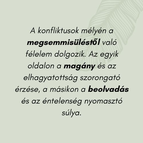 Szorongó és elkerülő kötődés: magányosság és összeolvadás a konfliktusban